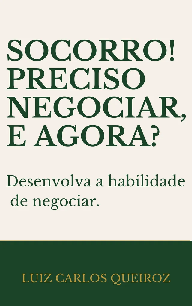 Capa do livro Socorro! Preciso Negociar e Agora?